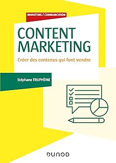 Content Marketing - Créer des contenus qui font vendre: Créer des contenus qui font vendre